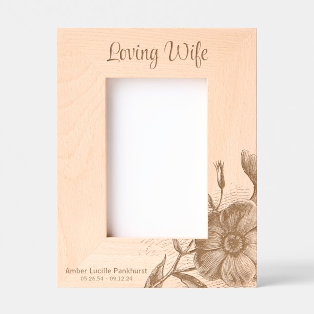 Loving Wife Floral Memorial Keepsake 4x6P Engraved Frames (Front)