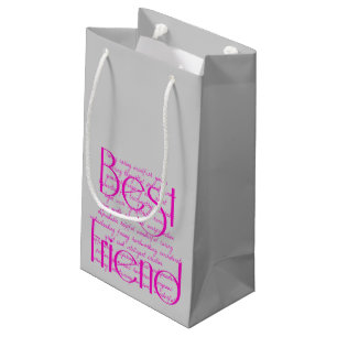 Loving Words for Best Friend Small Gift Bag
