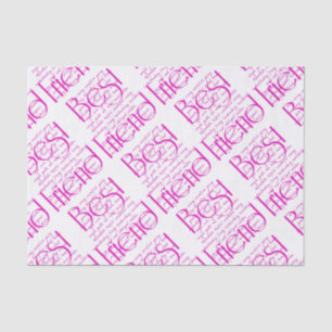 Loving Words for Best Friend Tissue Paper