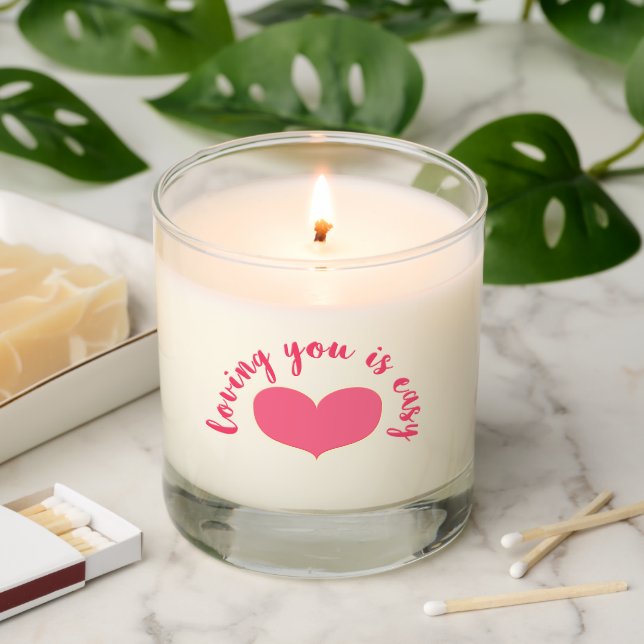 Loving You is Easy - Romantic Quote  Scented Candle (Lit)
