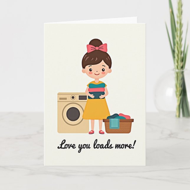 Loving You Loads Mothers Day Card (Front)