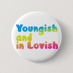Lovish badge cynical love funny romance button