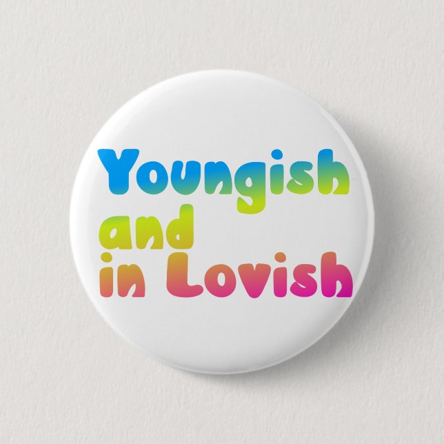 Lovish badge cynical love funny romance button (Front)