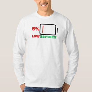 Low Battery 5% T-Shirt