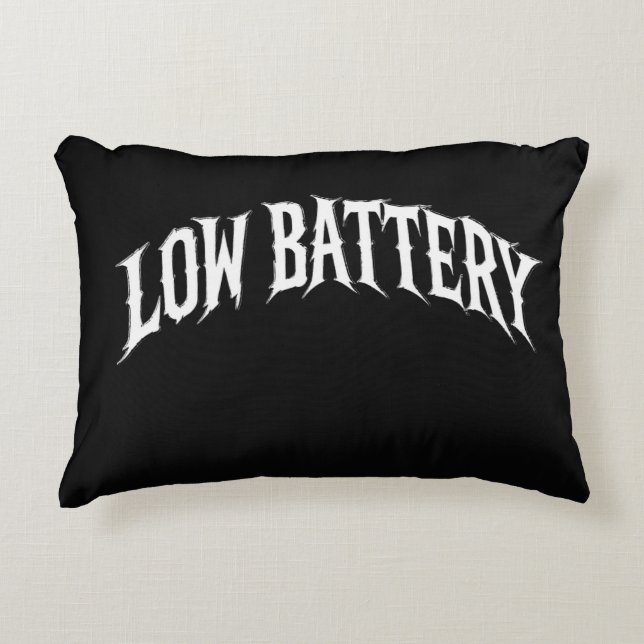 LOW BATTERY Distorted Gothic Text Design Accent Pillow (Front)