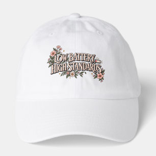 Low Battery High Standards Floral Aesthetic Funny Hat