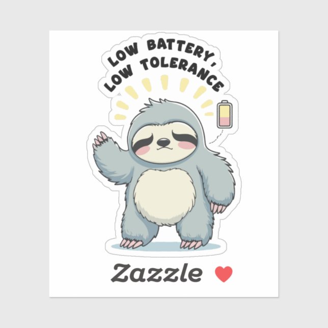 Low Battery Low Tolerance – Social battery Mood Sticker (Sheet)