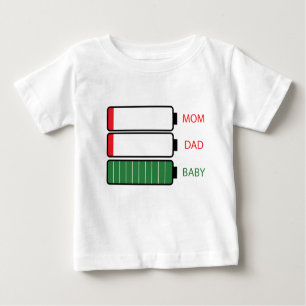Low battery mom and dad for sleepless newborn baby baby T-Shirt