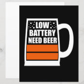 Low Battery Need Beer (Front/Back)