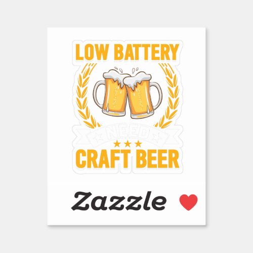low battery need craft beer sticker