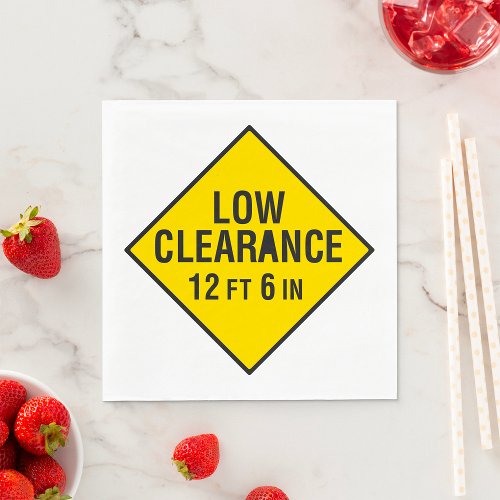 Low Clearance Road Sign Napkins