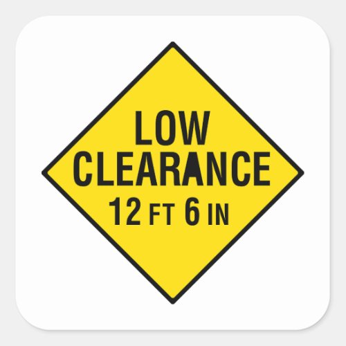 Low Clearance Road Sign Square Sticker