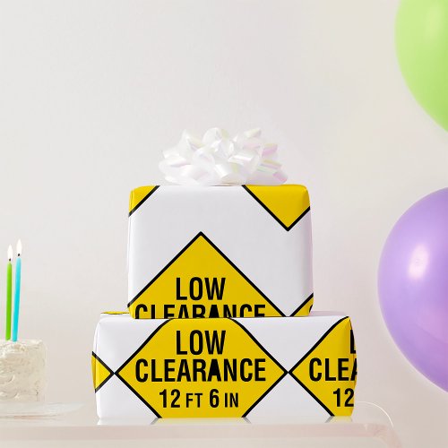 Low Clearance Road Sign Wrapping Paper