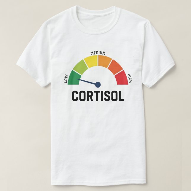 Low Cortisol Meter – Funny Stress Level Gauge T-Shirt (Design Front)