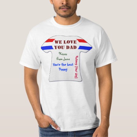 Low Cost We Love You Dad Fathers Day T Shirt 2