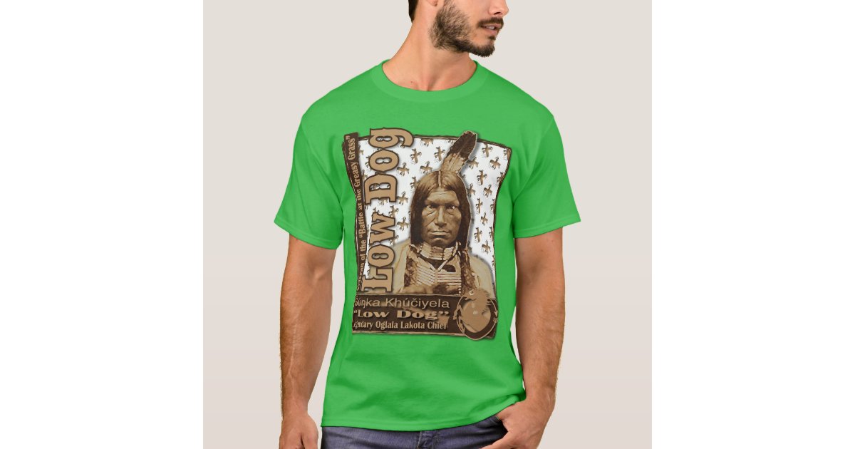 Low Dog Oglala Lakota TShirt Zazzle