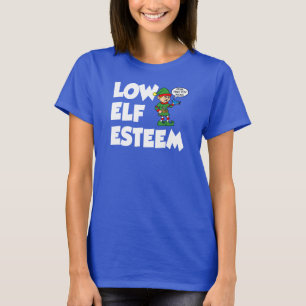 Low Elf Esteem Christmas Holiday Funny T-Shirt