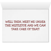 LOW "ELF ESTEEM" THEN MEET ME UNDER MISTLETOE! (Inside Horizontal (Bottom))