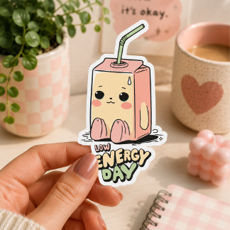 Low Energy Day – Soft Tired Custom-Cut Vinyl Sticker