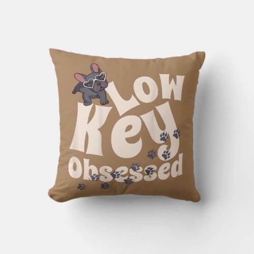 Low Key Obsessed Pug Dog Retro Oversize Image on Throw Pillow