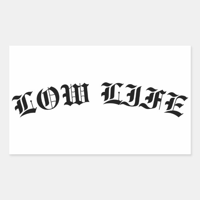 Low Life Lowrider Lifestyle Old School Rectangular Sticker (Front)