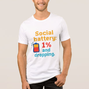 Low Social Battery Tri-Blend Shirt
