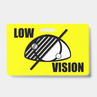 Low Vision Badge
