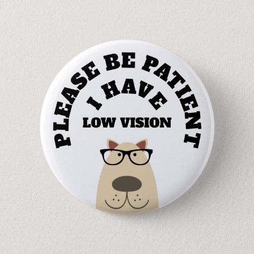 Low Vision Button