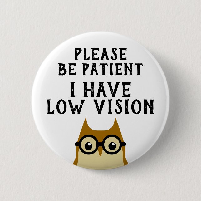 Low Vision Button (Front)