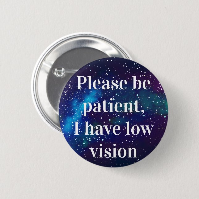 Low Vision Customizable Galaxy Identity Button (Front & Back)