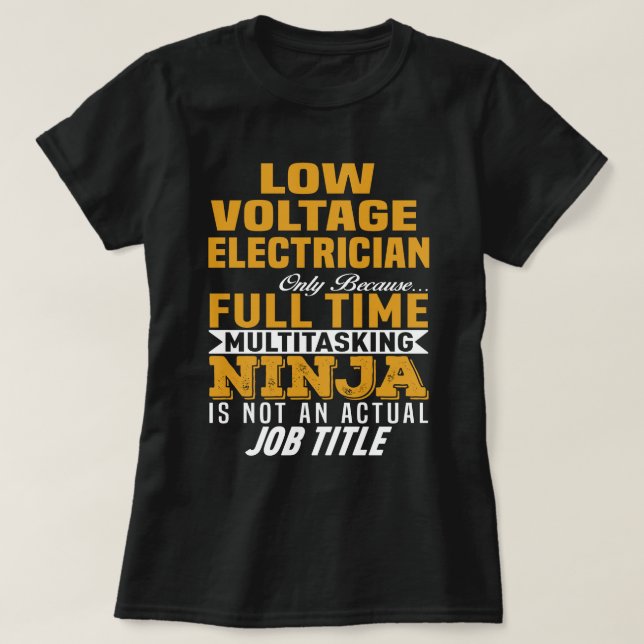 Low Voltage Electrician T-Shirt (Design Front)