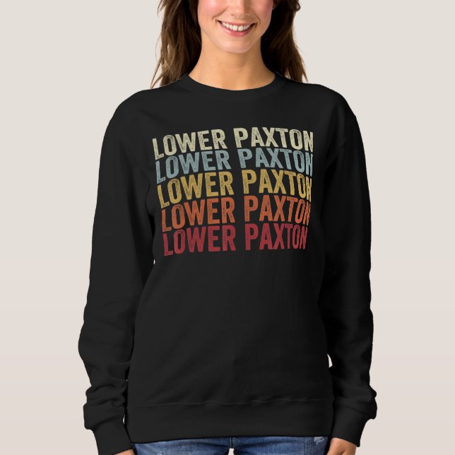 Lower Paxton Pennsylvania Lower Paxton PA Retro Vi Sweatshirt (Front)