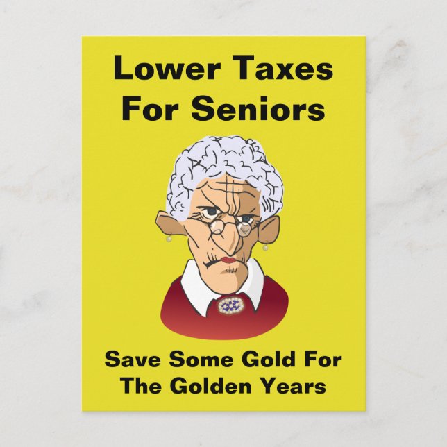 Lower Taxes For Seniors Postcard (Front)