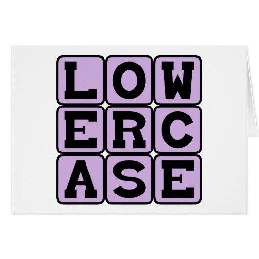 Lowercase, Style of Lettering Cards (Front Horizontal)