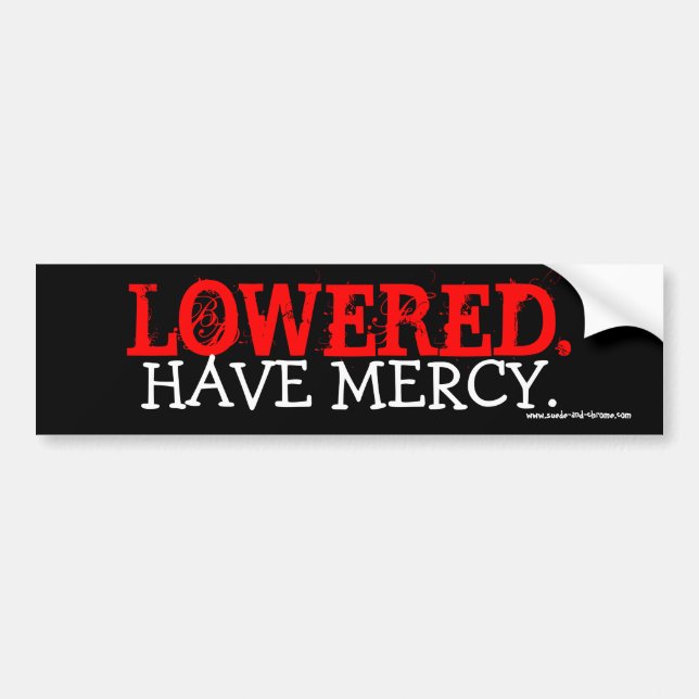 LOWERED. BUMPER STICKER (Front)