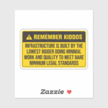 Lowest Bidder Infrastructure Sarcastic Engineering