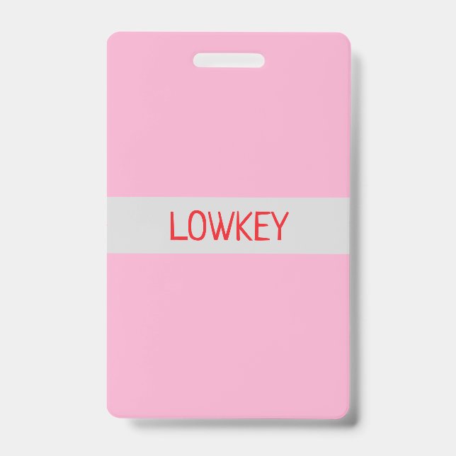 lowkey badge (Front)