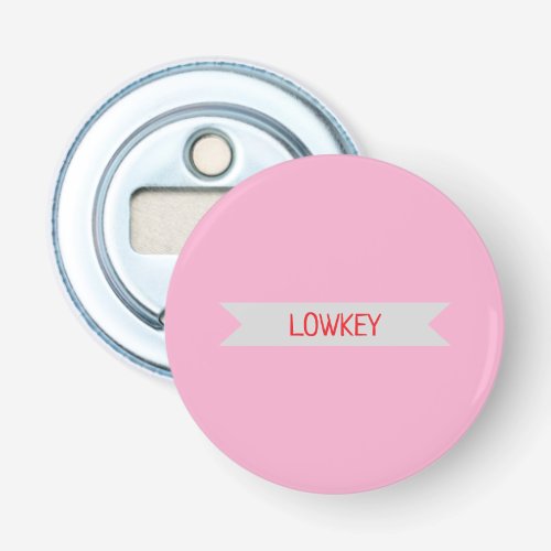 lowkey bottle opener