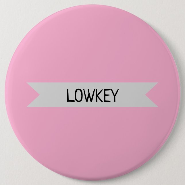 lowkey button (Front)