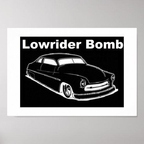 Lowrider Bomb Poster
