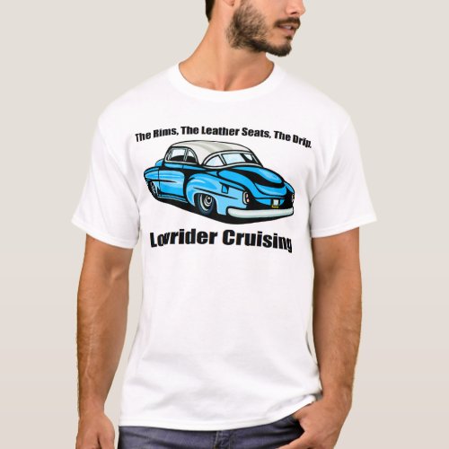 Lowrider Cruising T_Shirt