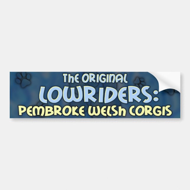 Lowrider Pembroke Welsh Corgi Bumper Sticker (Front)