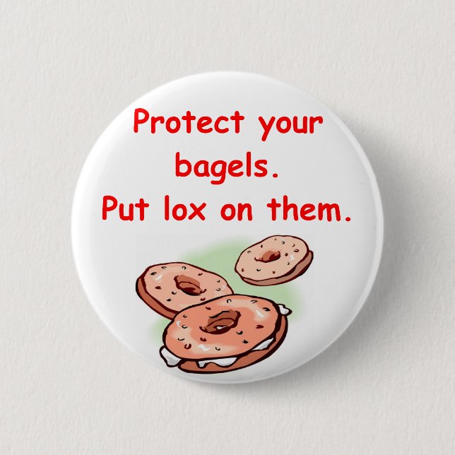 lox and bagels pinback button (Front)
