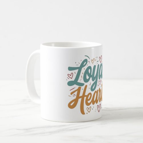 Loyal HeartsSprint to Success Coffee Mug