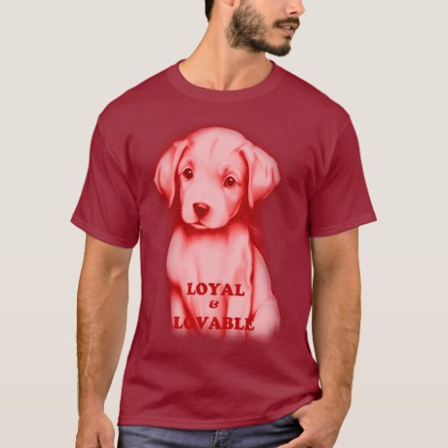 Loyal  Lovable Puppy Monochrome  T_Shirt