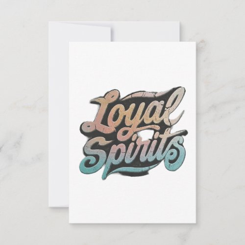 Loyal Spirits Thank You Card