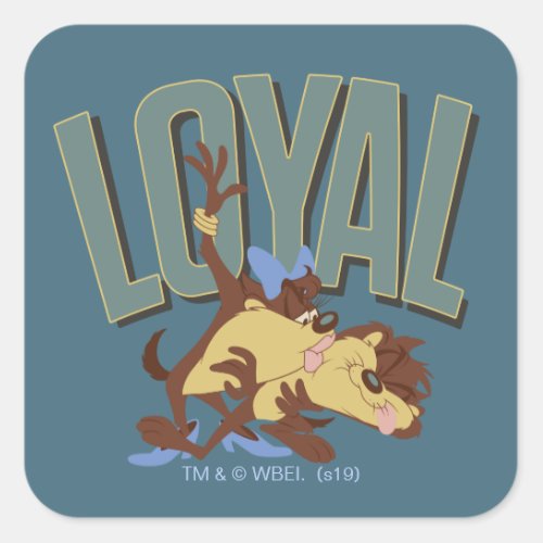 Loyal Tasmanian She_Devil  TAZâ Square Sticker