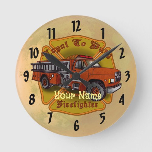 Loyal To Duty Firetruck custom name Round Clock