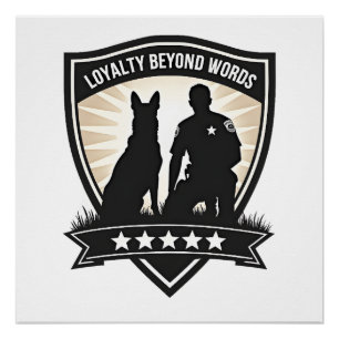 Loyalty Beyond Words Vintage K9 Police Badge Vecto Poster