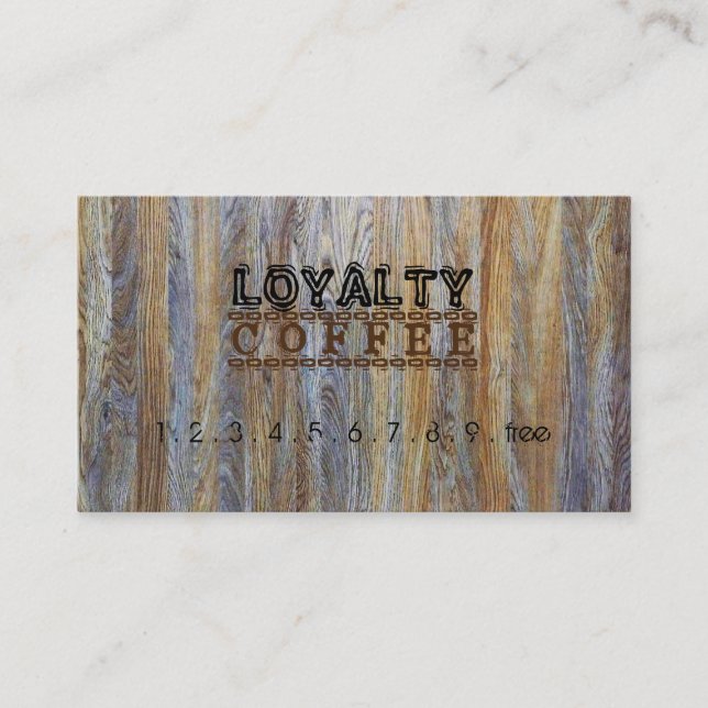 Loyalty Coffee Punch Modern Wood Grain #9 (Front)